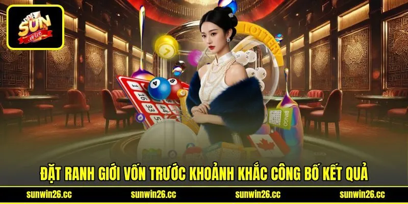 Đặt ranh giới vốn trước khoảnh khắc công bố kết quả Đặt ranh giới vốn trước khoảnh khắc công bố kết quả