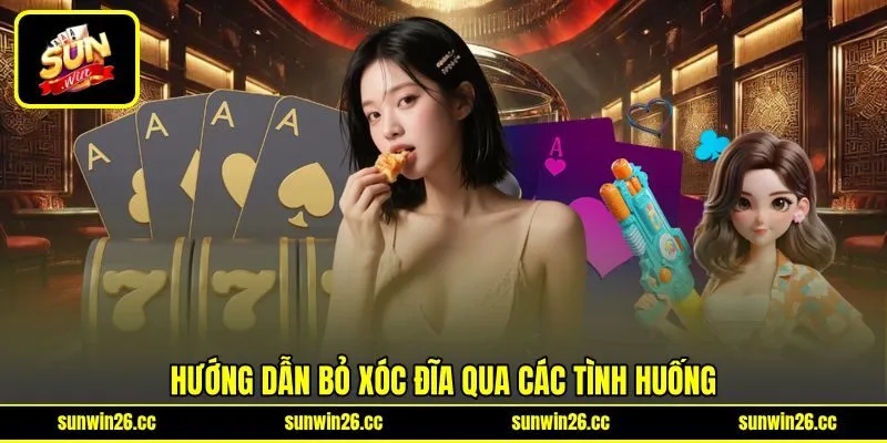 Hướng dẫn bỏ xóc đĩa qua các tình huống Hướng dẫn bỏ xóc đĩa qua các tình huống
