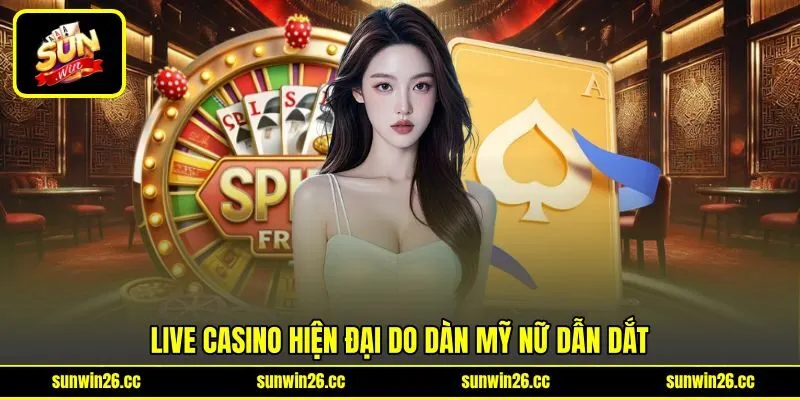 SUNWIN 🎖️ Link đăng ký/đăng nhập chơi game bài uy tín số 1 VN 46 Sunwin Live casino hiện đại do dàn mỹ nữ dẫn dắt